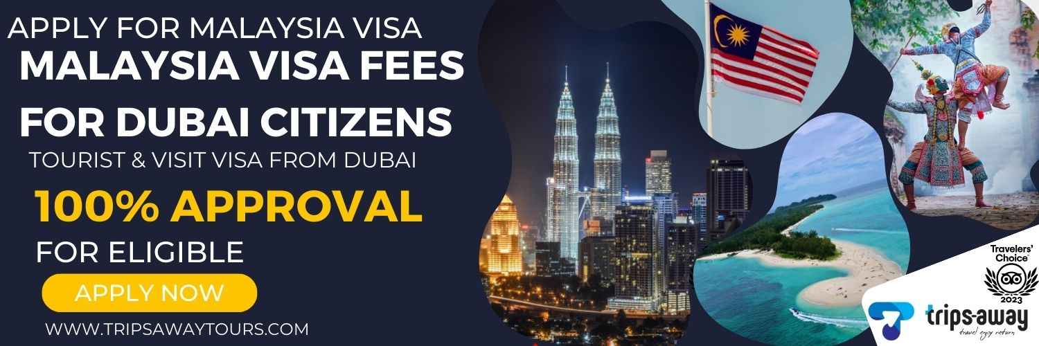 Malaysia visa fees for Dubai citizens image